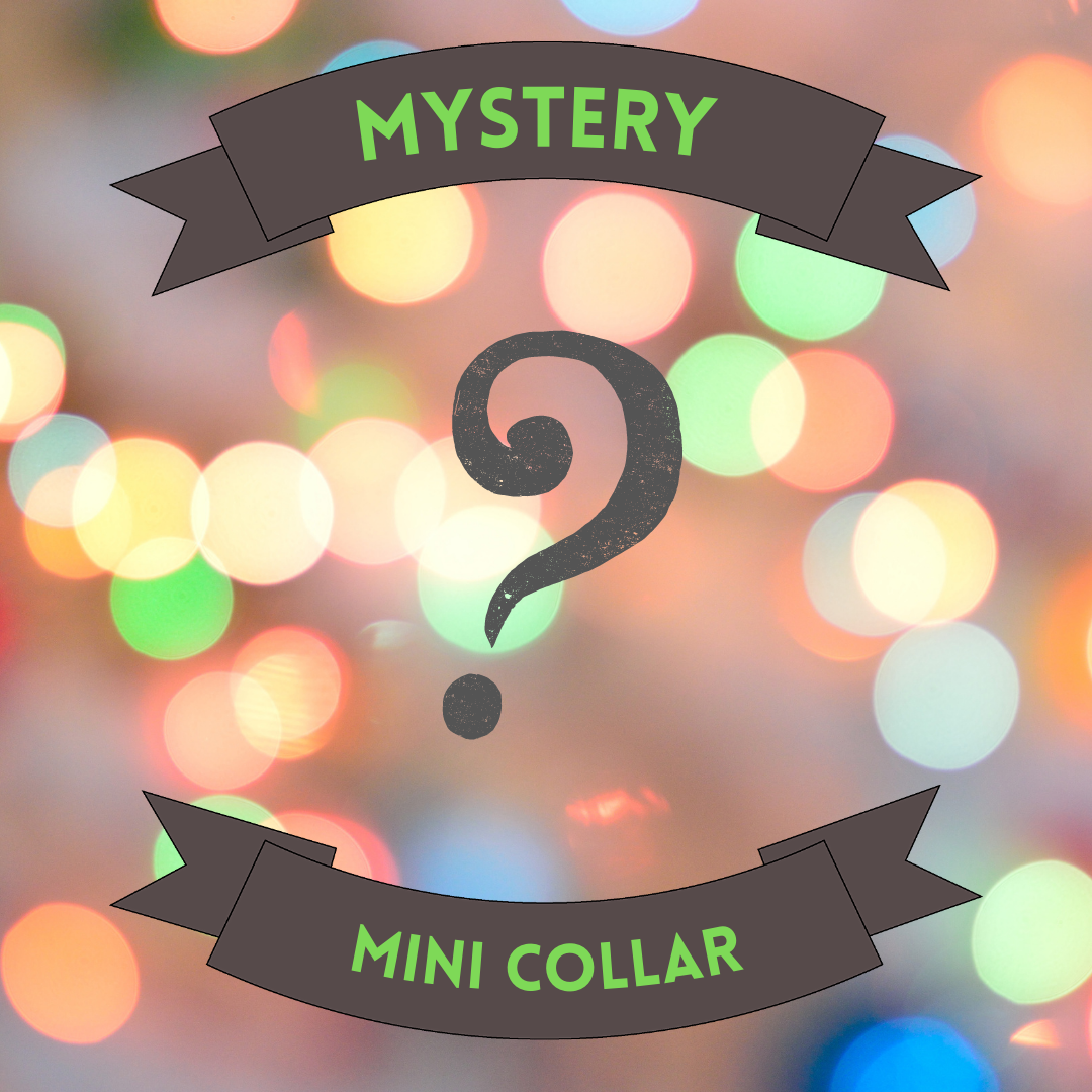 Mystery Mini Collar